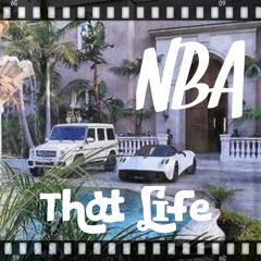 That Life (feat. A.Be$T)