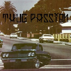 Thug Passion