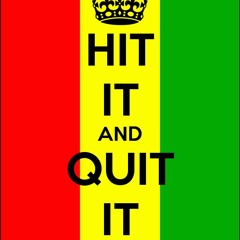 Deep House Hit It N Quit It