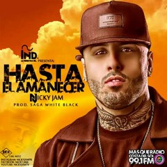 Nicky Jam - Hasta El Amanecer Remix (Prod. @richard_vizueta)