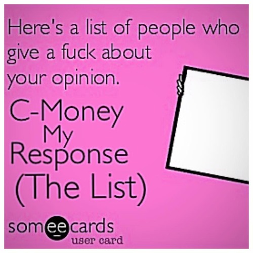 C-Money My Response (The List)