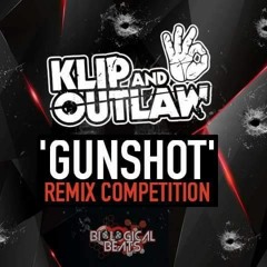 Klip & Outlaw- Gunshot  (Supremacy Remix).
