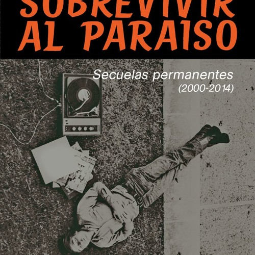 «Sobrevivir al paraiso» de Jaime Gonzalo