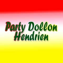 Party Dollon - Hendrien