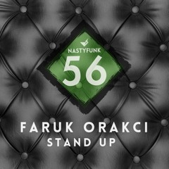 Faruk Orakci - Stand Up (Original Mix)