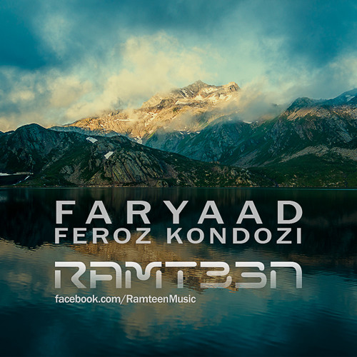 Feroz Kondozi - Faryaad (Ramteen Remix)