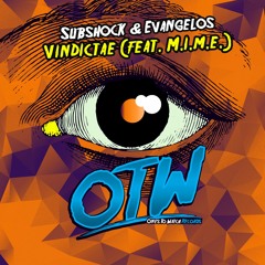Subshock & Evangelos - Vindictae (feat. M.I.M.E.)