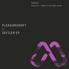 Pleasurekraft - There Is No Safe Word (Original Mix)