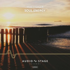 Max Fishler - Soul Energy (Original Mix)
