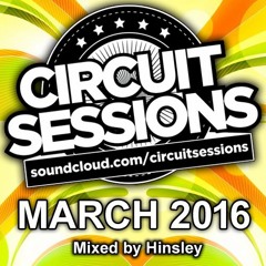 CIRCUIT SESSIONS #29 mixed by Hinsley