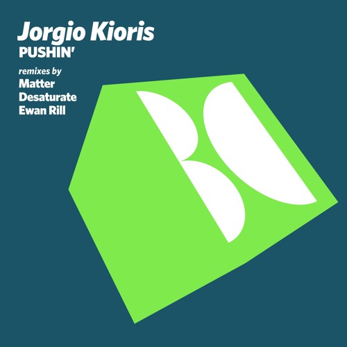 Jorgio Kioris - Pushin' (Original Mix)
