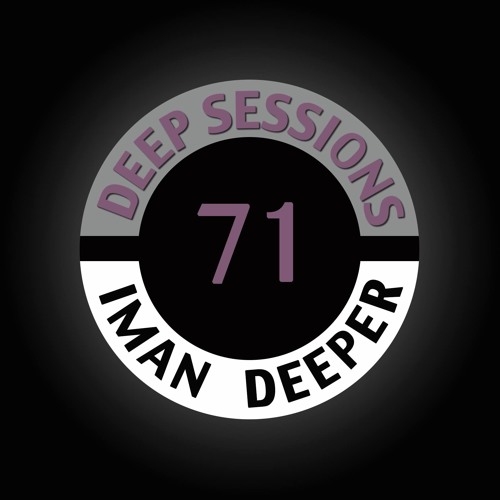 Deep Sessions Radioshow  #71 (Hosted On Kittikun)