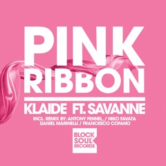 Klaide feat. Savanne - Pink Ribbon (Original Mix)