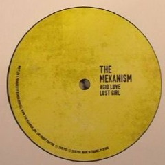 1 A. The Mekanism - Acid Love
