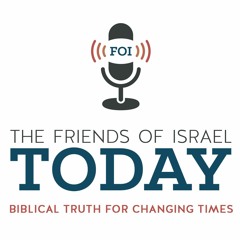 The Friends of Israel Today