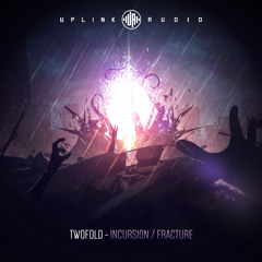 Twofold - Fracture