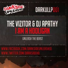 The Vizitor & Dj Apathy - I am a Hooligan