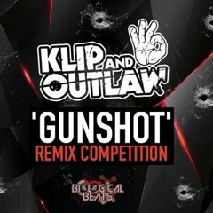 Klip & Outlaw - Gunshot (DIVIDED REMIX)