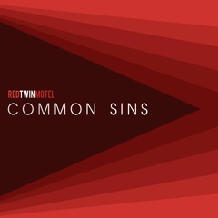 Red Twin Motel - Common Sins