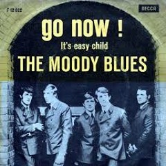 Go Now - cover - the Moody Blues - 1964