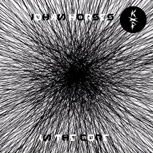 Johan Horses - In The Core - Techno Dj Set [ FREE DOWNLOAD & PLAYLIST ]