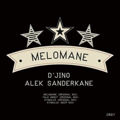 D'jino - Melomane (Original Mix)
