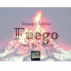 Fuego (Prod By. L Beats)