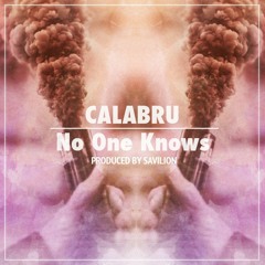 No One Knows (Prod. Savilion)