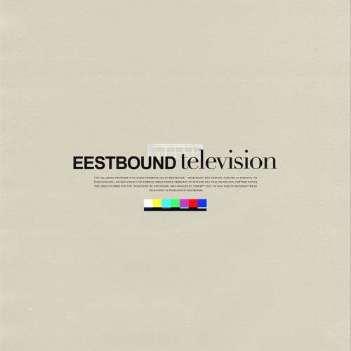 Eestbound ~ Television