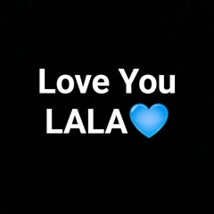 (Love You) Lala ft Breeze1k FAST