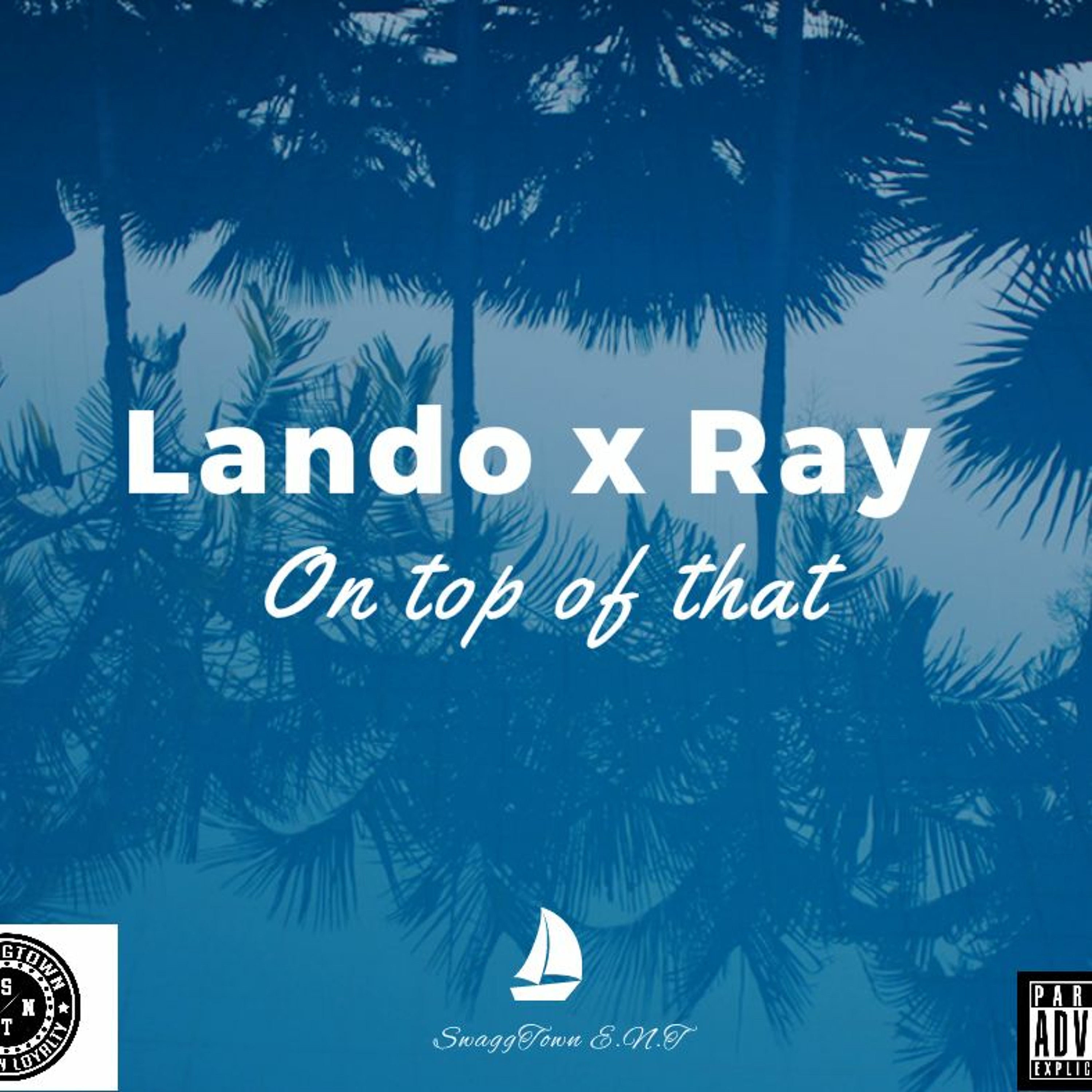 Lando x Ray_On Top Of That Hook *Snippet* episode artwork