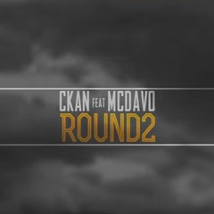 Round 2.::.[C - Kan Ft. MC Davo]