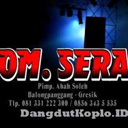 Suka Sama Kamu Versi Dangdut Koplo - OM Sera