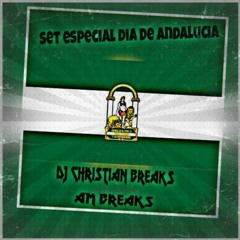 Set Especial Dia Andalucia @ambreaks @djchristianbreaks