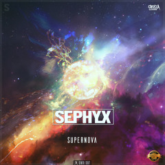 Sephyx - Supernova (Official HQ Preview)