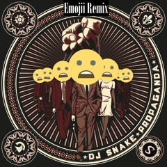 Propaganda (Emojii Remix)