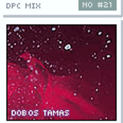 DPC 21: Dobos Tamás - Szeánsz