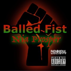 Balled Fist (Prod. By Daniel D'artiste)