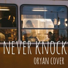 never knock// kevin garrett (cover)