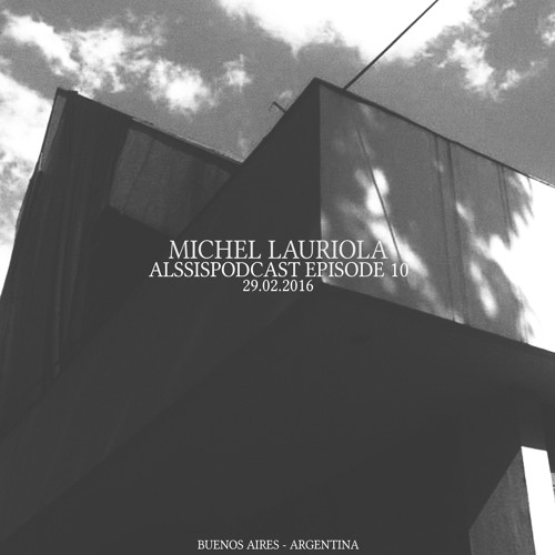 Alssispodcast Episode 10 With Michel Lauriola