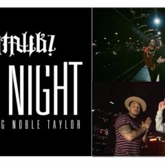 ALL NIGHT Intalekz Feat Noble Taylor