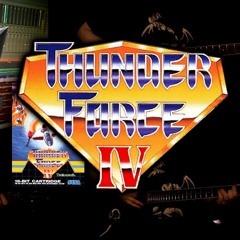 Thunder Force IV - Stand Up Against Myself(NoSynth)
