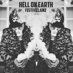 Hell On Earth (Original Mix)