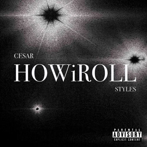 HOWiROLL (Feat. STYLES)