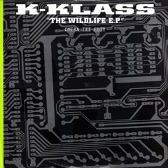K Klass - Wildlife (Omega III Edit)