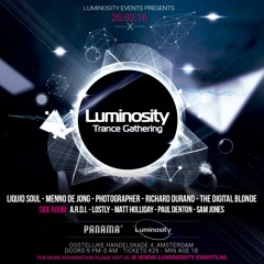 The Digital Blonde - Live At Luminosity Trance Gathering Amsterdam 26-02-2016