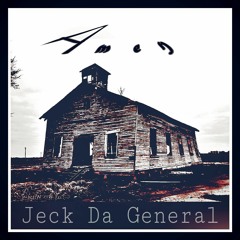 Amen (Original Version) - Jeck Da General
