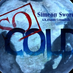 Simeon Sword(Aka Sando Commando) - So Cold (Furnace Riddim)[demo]