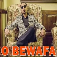 O Bewafa - Alee Houston Ft. DJ Shadow Dubai