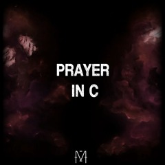 Prayer in C (vs Lilly Wood)